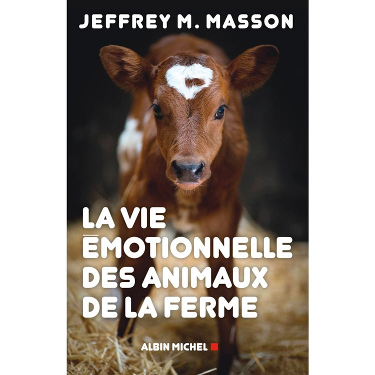 La vie émotionnelle des animaux de la ferme