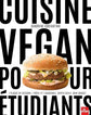 Cuisine Vegan pour Étudiants