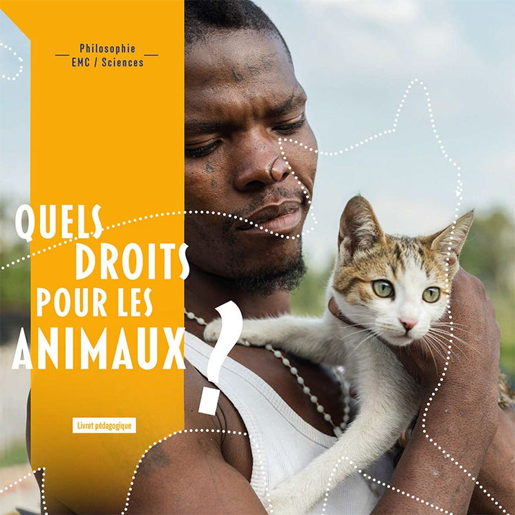 Livret "Quels droits pour les animaux"