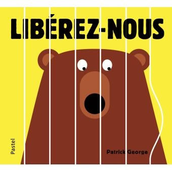 Libérez-nous