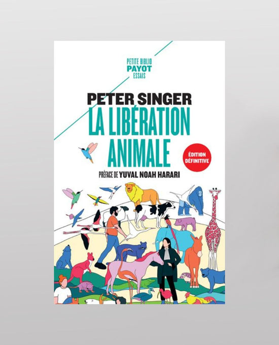 La Libération animale (édition définitive)