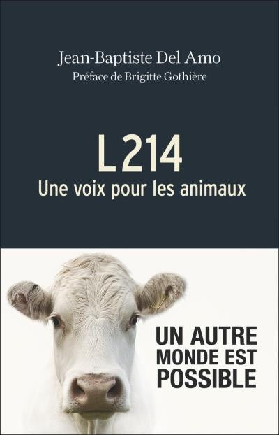 L214, une voix pour les animaux