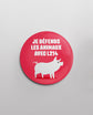 Badge "Je défends les animaux" - cochon