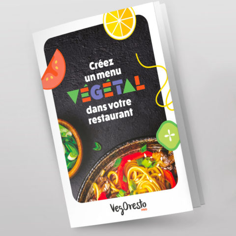Livret « Créez un menu végétal dans votre restaurant »