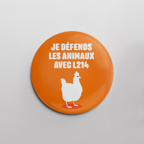 Badge « Je défends les animaux » - poule