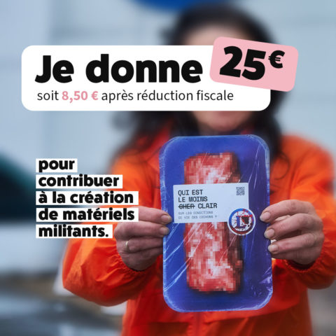 Avec 25€, contribuez à la création de matériels militants